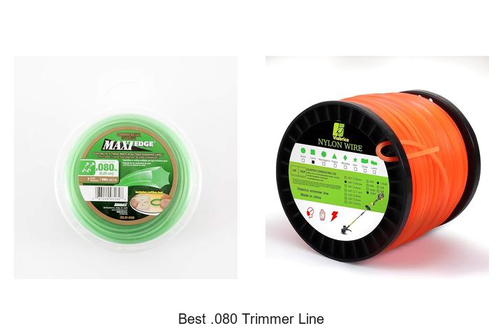 Best .080 Trimmer Line That Will Blow Your Mind Today!
