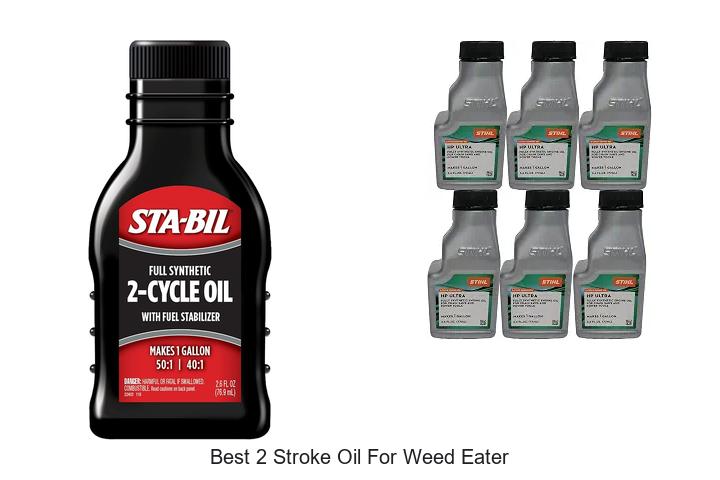 Best 2 Stroke Oil for Weed Eater: Boost Performance Now!