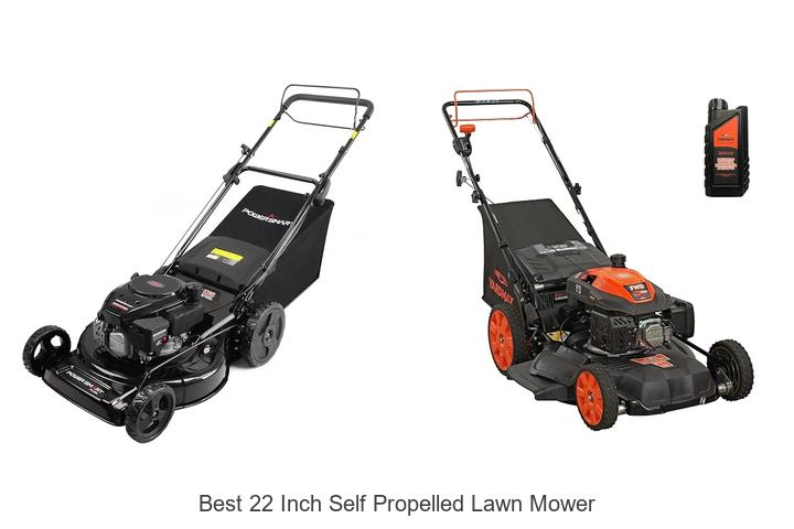 Top 10 Best 22 Inch Self Propelled Lawn Mower You Need Now