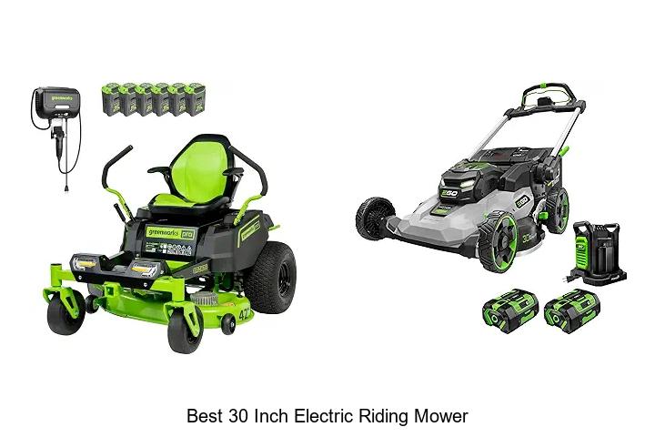 Top 10 Best 30 Inch Electric Riding Mower You Must See!