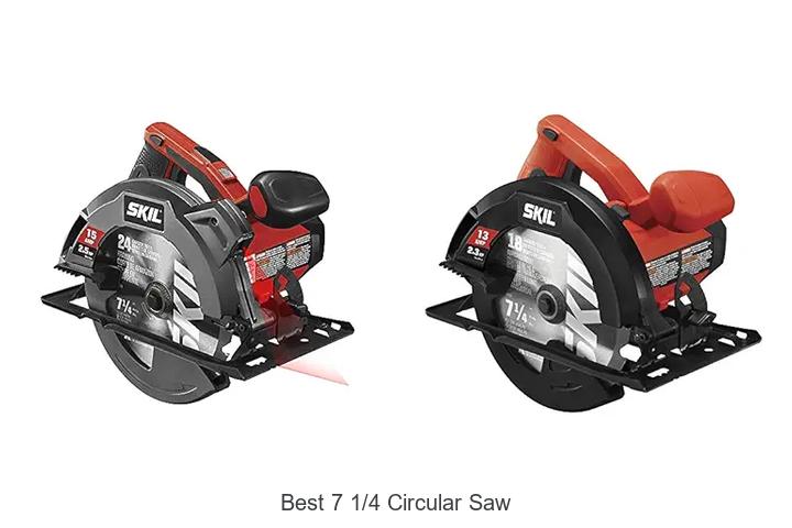 Top 10 Best 7 1/4 Circular Saw: Must-Have Power Tools!