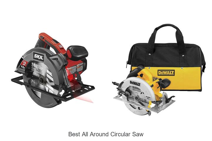 Top 10 Best All Around Circular Saw You Can’t Miss!