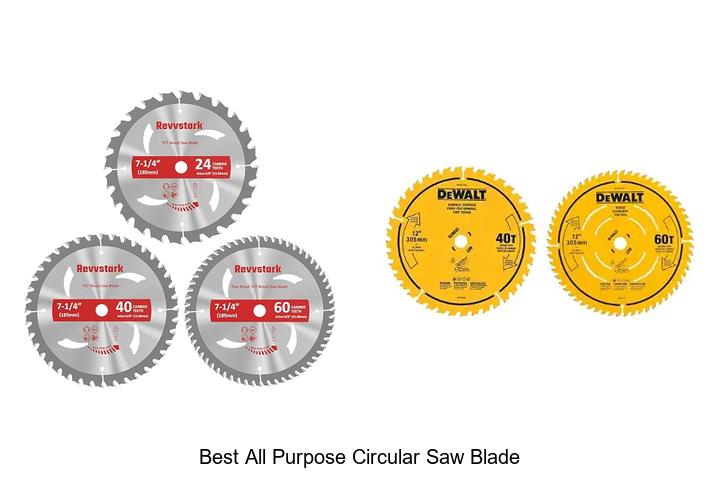 Top 10 Best All Purpose Circular Saw Blade You Need Now