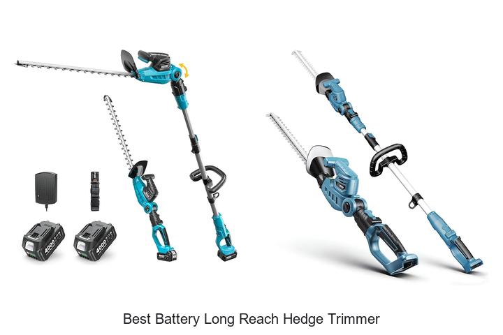 Best Battery Long Reach Hedge Trimmer For Perfect Cuts!