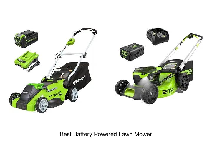 Top 15 Best Battery Powered Lawn Mower That Will Amaze You