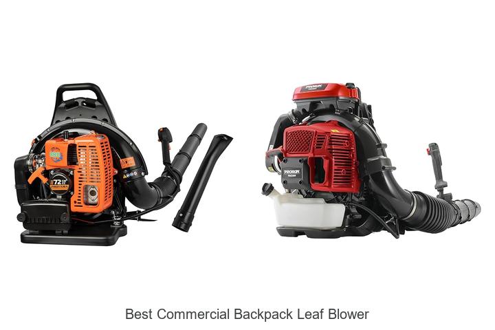 Top 10 Best Commercial Backpack Leaf Blower You Need Now
