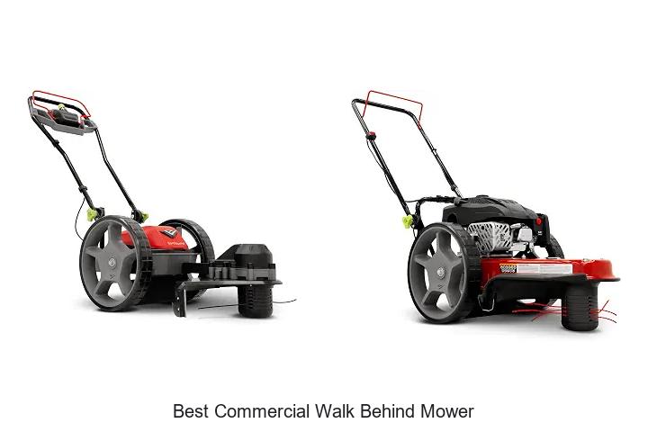 Top 15 Best Commercial Walk Behind Mower You Can’t Miss