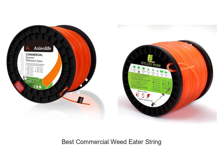 Best Commercial Weed Eater String That Lasts Forever!