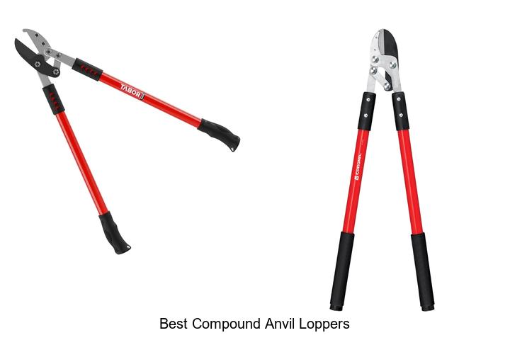Discover The Best Compound Anvil Loppers For Easy Pruning!