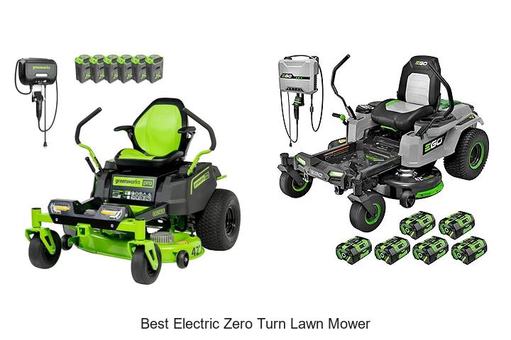 Top 10 Best Electric Zero Turn Lawn Mower You Need Now