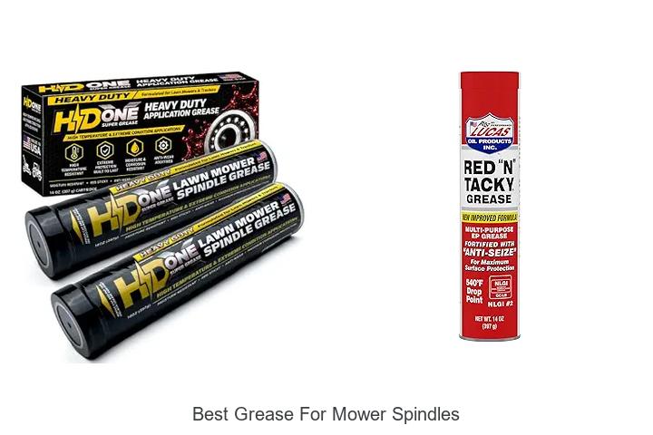 Top 10 Best Grease for Mower Spindles You Can’t Miss!