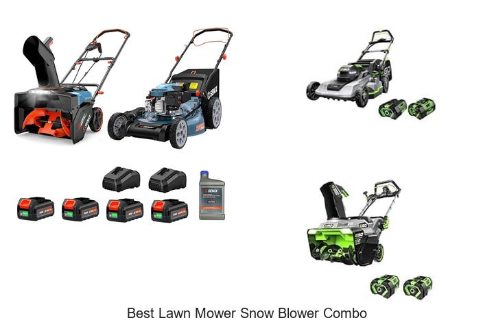 Top 10 Best Lawn Mower Snow Blower Combo You Need Now