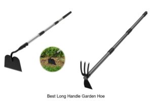 Discover The Best Long Handle Garden Hoe For Effortless Weeding!