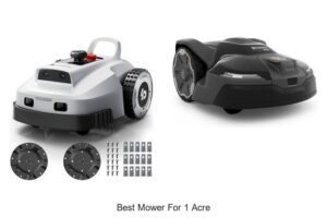 Top 10 Best Mower For 1 Acre That Will Blow Your Mind