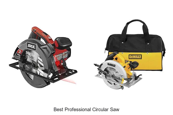 Top 10 Best Professional Circular Saw You Can’t Miss!