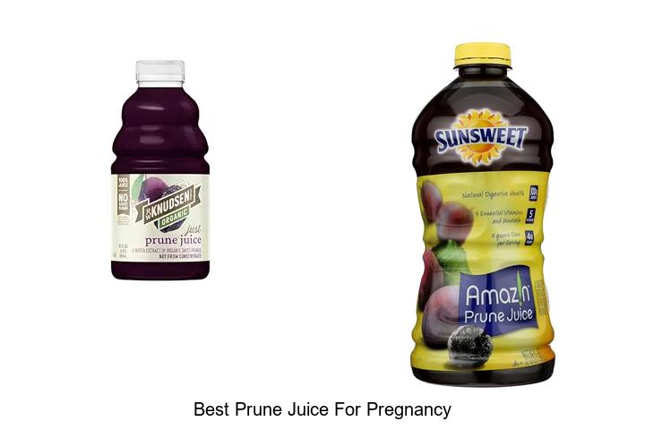 Top 10 Best Prune Juice for Pregnancy You Must Try Now!