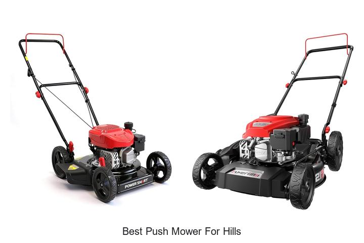 Top 10 Best Push Mower for Hills That Will Blow Your Mind!
