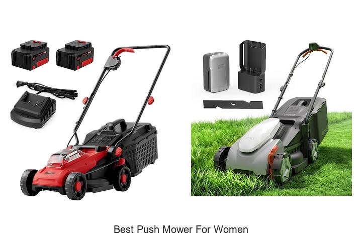 Top 10 Best Push Mower for Women That Make Yard Work Easy