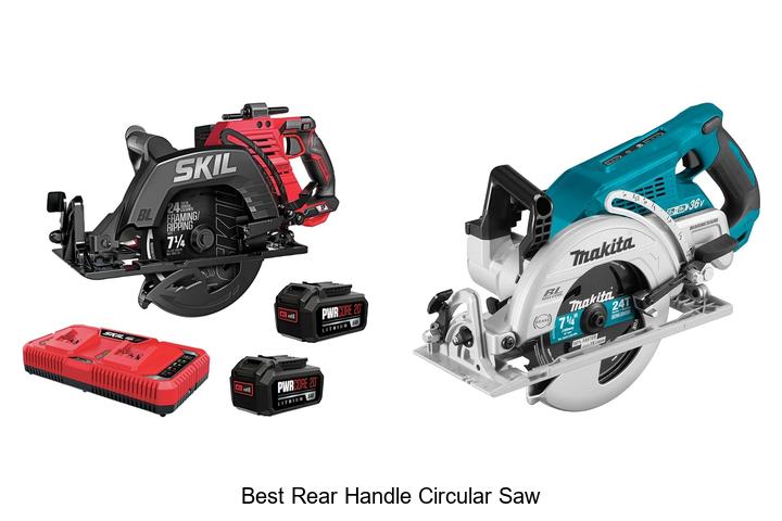 Top 10 Best Rear Handle Circular Saw That Experts Love