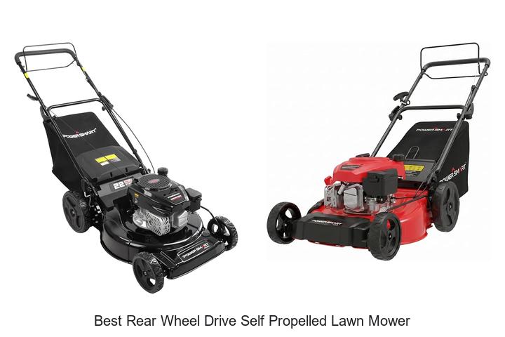 Top 10 Best Rear Wheel Drive Self Propelled Lawn Mower Picks!
