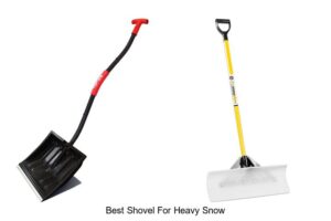 Best Shovel for Heavy Snow That Will Blow Your Mind!