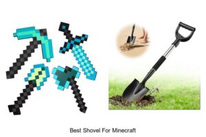 Discover The Best Shovel For Minecraft That Beats All!