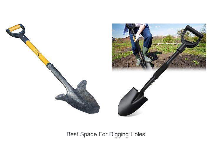 Best Spade for Digging Holes: Dig Like a Pro Now!