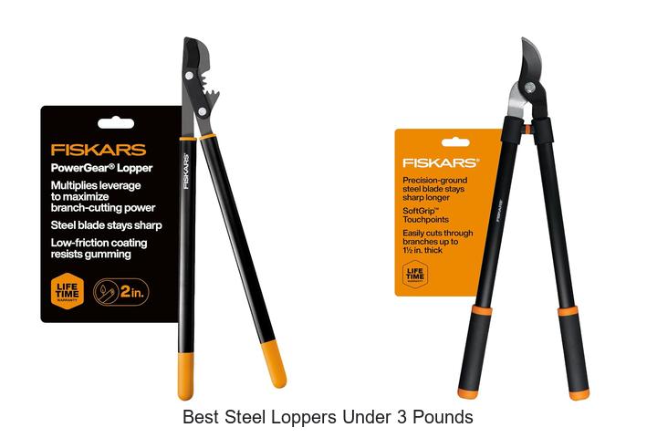 Best Steel Loppers Under 3 Pounds: Lightweight Power Picks!
