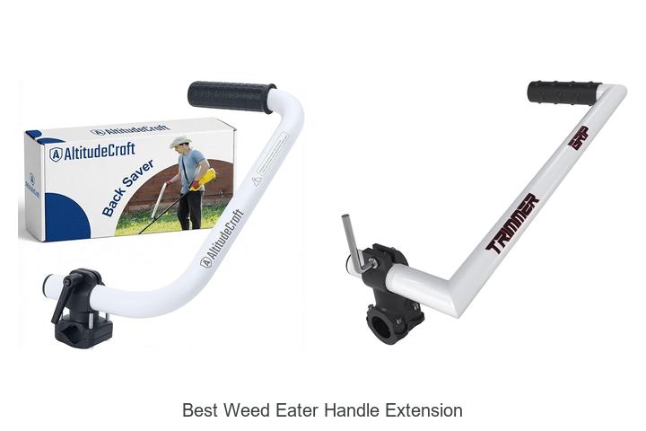 Best Weed Eater Handle Extension Hacks You Need Now
