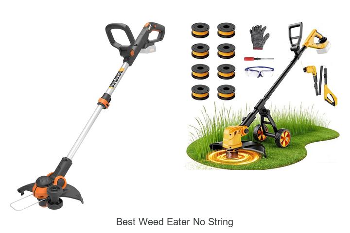 Discover The Best Weed Eater No String For Easy Trimming!