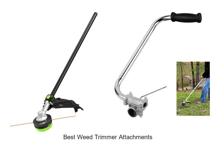 Best Weed Trimmer Attachments You Can’t Miss Today!
