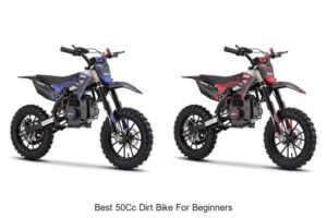 Top 10 Best 50cc Dirt Bike for Beginners You Must Try!