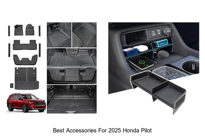 Top 10 Best Accessories for 2025 Honda Pilot You Need Now!