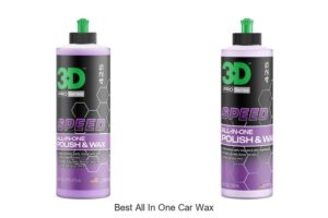 Top 10 Best All In One Car Wax That Will Blow Your Mind!