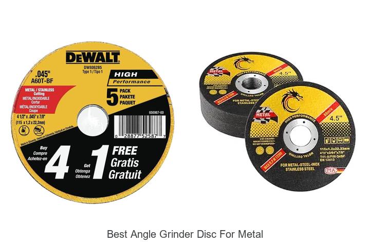 Top 10 Best Angle Grinder Disc For Metal You Need Now!