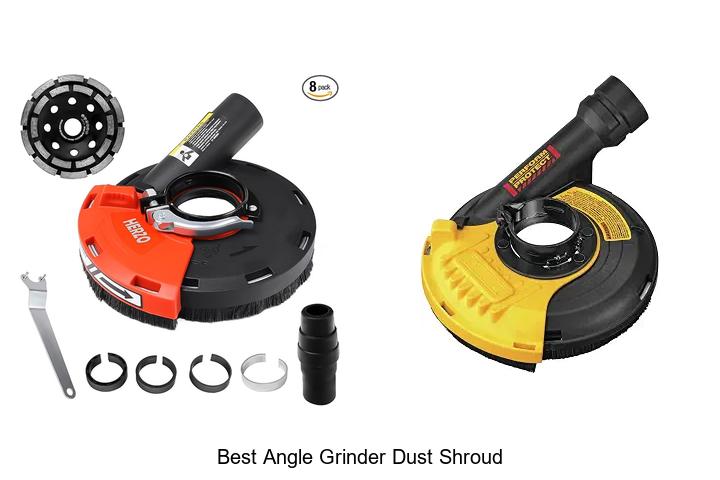 Top 10 Best Angle Grinder Dust Shroud You Need Now!