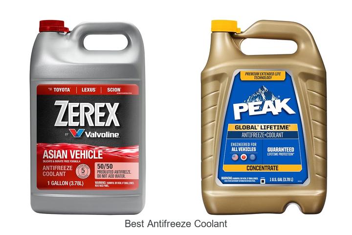 Top 10 Best Antifreeze Coolant That Will Save Your Engine!