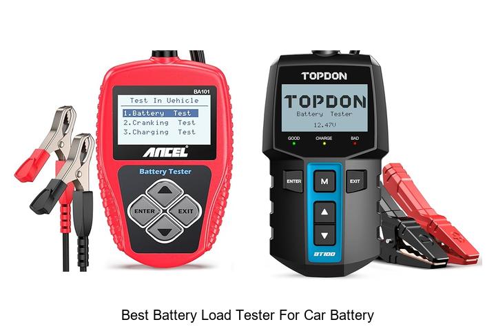 Top 10 Best Battery Load Tester for Car Battery Revealed!