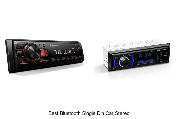 Top 10 Best Bluetooth Single Din Car Stereo You Need Now
