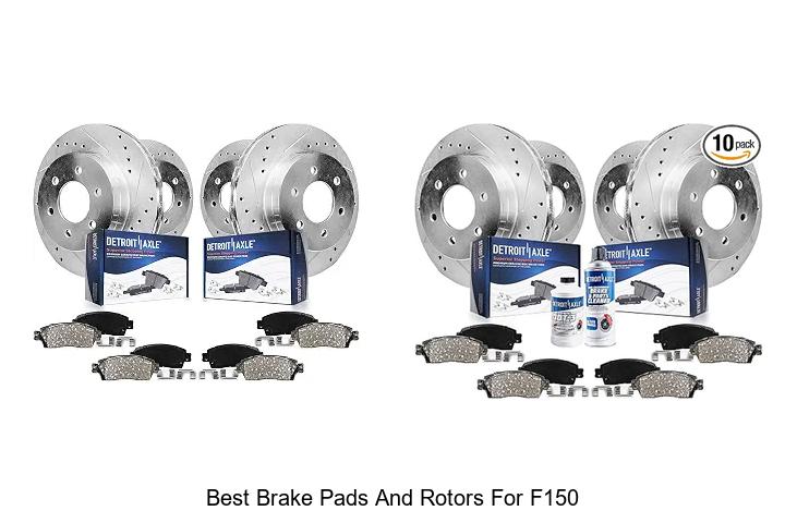 Top 10 Best Brake Pads and Rotors for F150 You Need Now