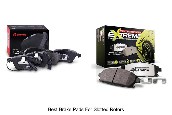 Top 10 Best Brake Pads for Slotted Rotors You Need Now