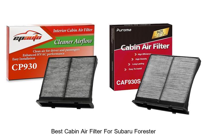 Top 10 Best Cabin Air Filter for Subaru Forester Revealed!