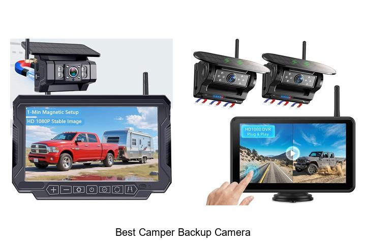Top 10 Best Camper Backup Camera That Will Blow Your Mind