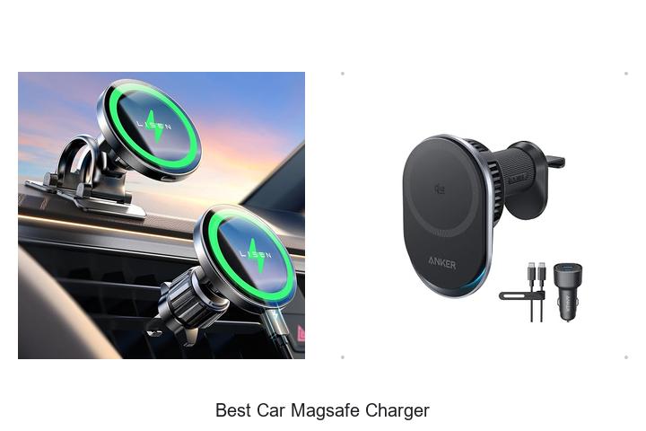Top 10 Best Car MagSafe Charger You Can’t Miss!