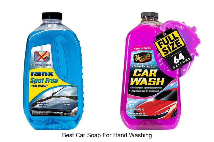 Top 10 Best Car Soap for Hand Washing You Need Now