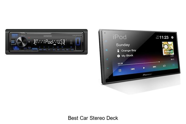 Top 10 Best Car Stereo Deck That Will Blow Your Mind!