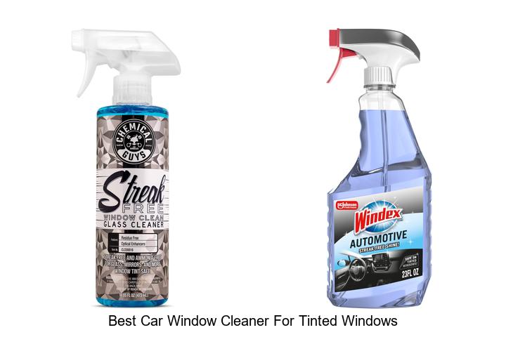 Top 10 Best Car Window Cleaner for Tinted Windows Revealed!