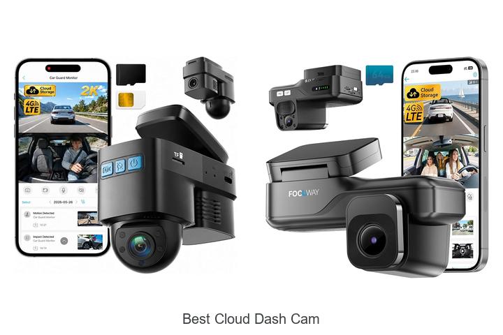Top 10 Best Cloud Dash Cam You Can’t Drive Without!