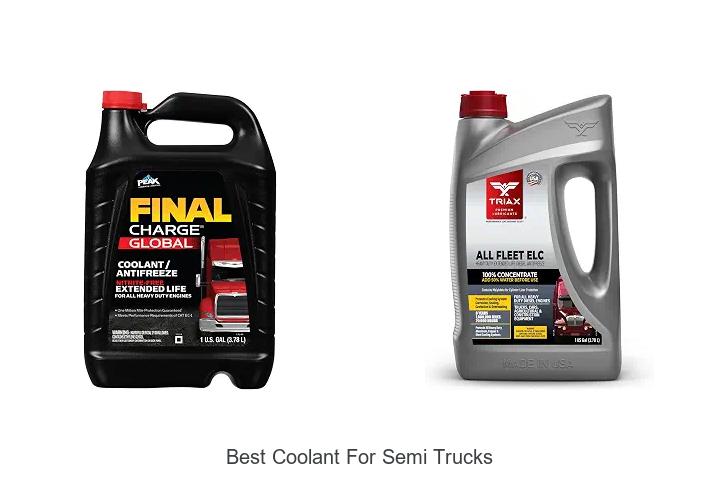 Top 10 Best Coolant for Semi Trucks That Will Shock You