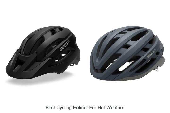 Top 10 Best Cycling Helmet For Hot Weather You Need Now